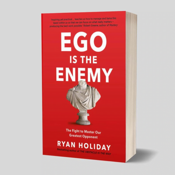 EGO IS THE ENEMY | Ryan Holiday | English Book - Image 2