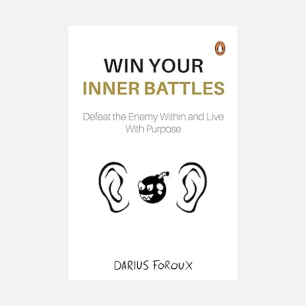 win your inner battles