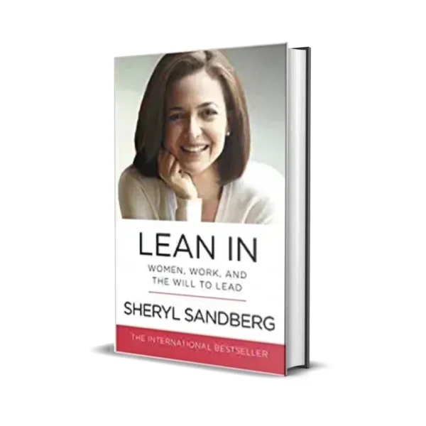 Lean In By Sheryl Sandberg