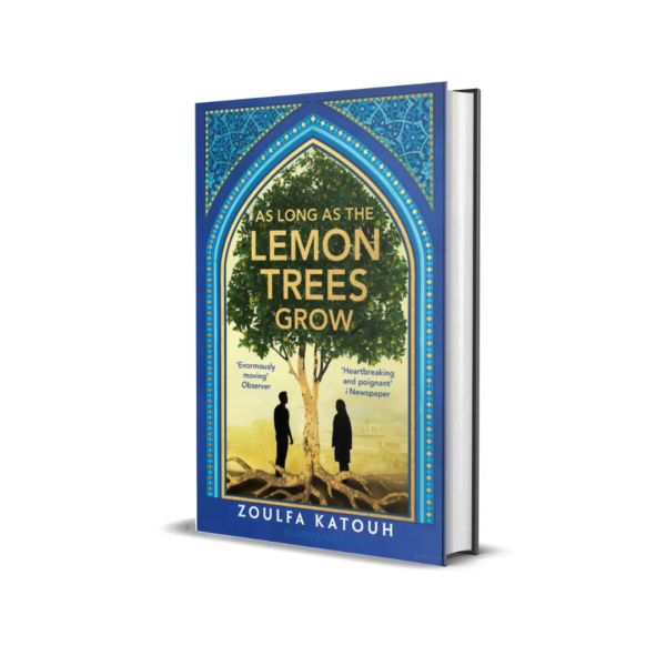 As Long As the Lemon Trees Grow | Zoulfa Katouh | English book