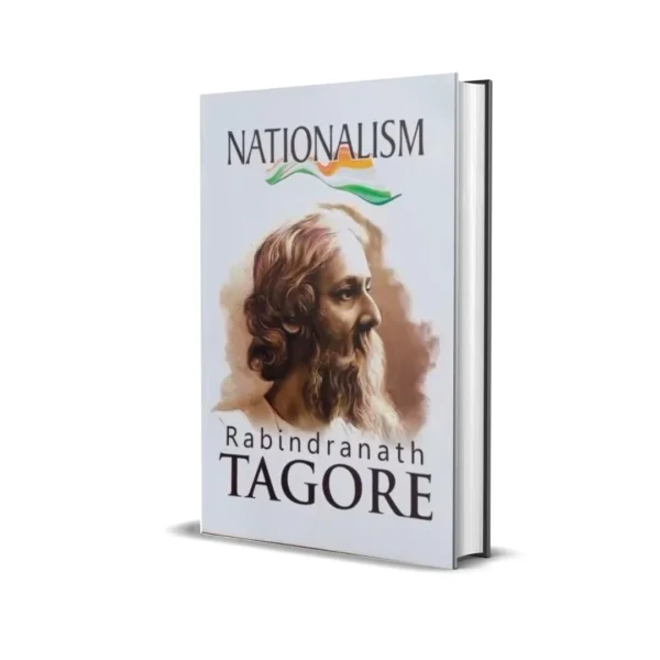 Nationalism by Rabindranath Tagore