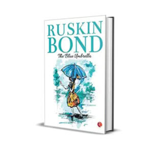 The Blue Umbrella by Ruskin Bond